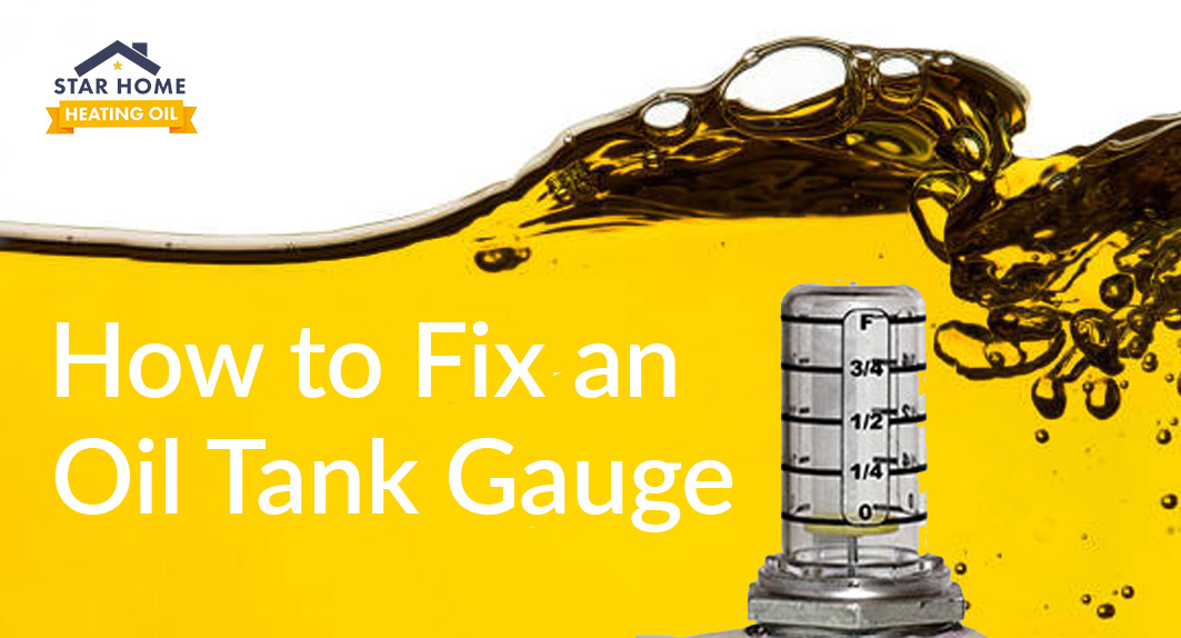 How to Fix an Oil Tank Gauge